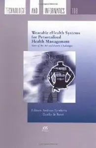 Wearable eHealth Systems For Personalised Health Management: State Of The Art and Future Challenges