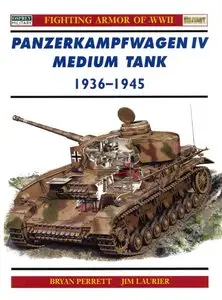 Panzerkampfwagen IV Medium Tank 1936-1945 (Osprey New Vanguard 28) (Repost)