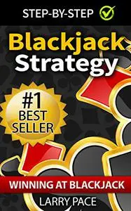 Blackjack Strategy: Winning at Blackjack: Tips and Strategies for winning and dominating at the casino