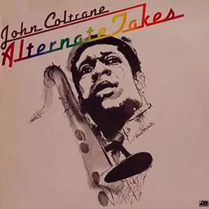 John Coltrane - Alternate Takes (1975/2011) [Official Digital Download 24bit/192kHz]