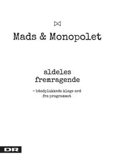 «Aldeles fremragende» by Mads Steffensen