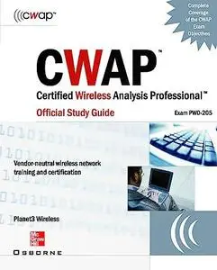 CWAP Certified Wireless Analysis Professional Official Study Guide (Exam PW0-300)