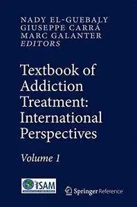 Textbook of Addiction Treatment: International Perspectives [Repost]