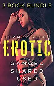 EROTIC — 3 BOOK BUNDLE — GANGED, SHARED, USED: Hot Brats Punished by Rough Alphas