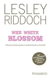 «Wee White Blossom» by Lesley Riddoch
