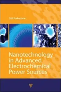 Nanotechnology in Advanced Electrochemical Power Sources (Repost)