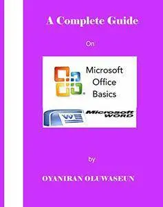 Microsoft Office Basics - Microsoft Word