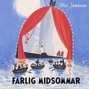 «Farlig midsommar» by Tove Jansson