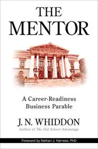 «The Mentor» by J.N. Whiddon