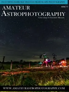 Amateur Astrophotography - Issue 73 2020