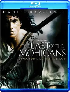 The Last of the Mohicans (1992) [Director's Cut]