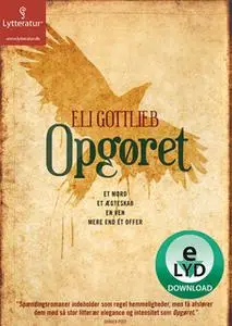«Opgøret» by Eli Gottlieb