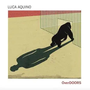 Luca Aquino - OverDOORS (2015)