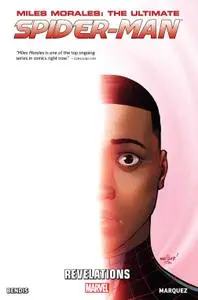 Miles Morales-Ultimate Spider-Man v02-Revelations 2015
