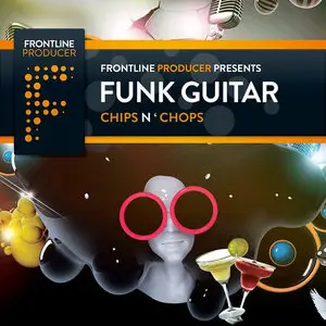 Frontline Producer Funk Guitar Chips and Chops ACiD WAV REX
