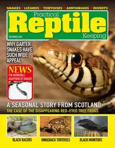 Practical Reptile Keeping - December 2023