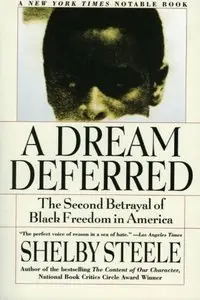 A Dream Deferred: The Second Betrayal of Black Freedom in America (repost)