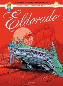 Brian Bones - Tome 2 - Eldorado