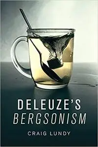 Deleuze's Bergsonism