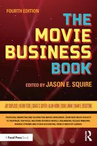 The Movie Business Book, 4th Edition