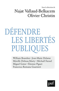 Défendre les libertés publiques : Nouveaux défis, nouvelles dissidences - Najat Vallaud-Belkacem et Collectif