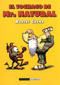 El tochaco de Mr. Natural, Robert Crumb