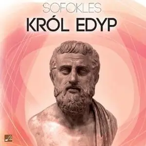 «Król Edyp» by Sofokles