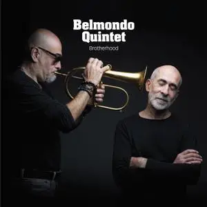 Belmondo Quintet - Brotherhood (2021) [Official Digital Download]