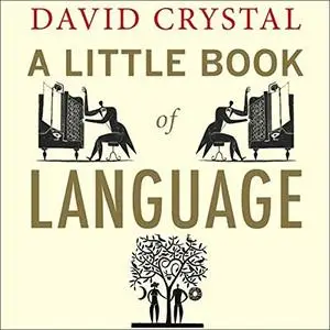 A Little Book of Language [Audiobook]