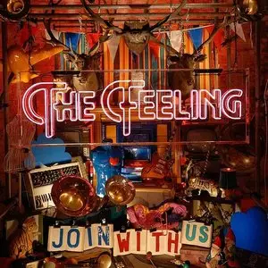 The Feeling - Join With Us [2CD Deluxe Edition] (2008)