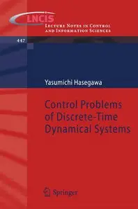 Control Problems of Discrete-Time Dynamical Systems (Repost)
