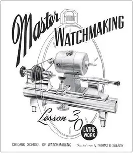 Master Watchmaking Lesson 30