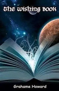 «Wishing Book» by Grahame Howard