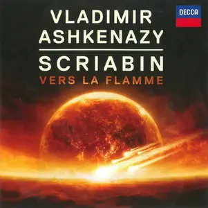 Scriabin - Vladimir Ashkenazy: Vers La Flamme (2015)