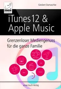 iTunes 12 & Apple Music: Grenzenloser Musikgenuss für die ganze Familie