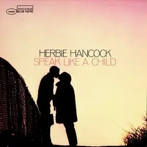Herbie Hancock - Speak Like A Child (1968/2013) [Official Digital Download 24bit/192kHz]