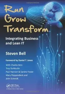 Run Grow Transform: Integrating Business and Lean IT
