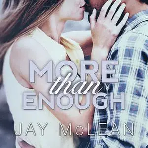 «More Than Enough» by Jay McLean