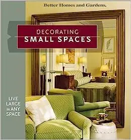 Decorating Small Spaces: Live Large in Any Space (Repost)