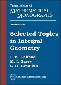 Selected Topics in Integral Geometry (Repost)