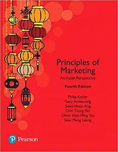 Principles of Marketing: An Asian Perspective (Repost)