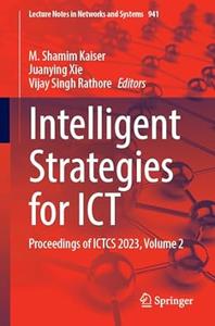 Intelligent Strategies for ICT, Volume 2