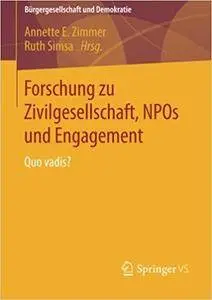 Forschung zu Zivilgesellschaft, NPOs und Engagement: Quo vadis?