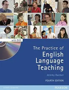 The Practice of English Language Teaching (4th Edition)