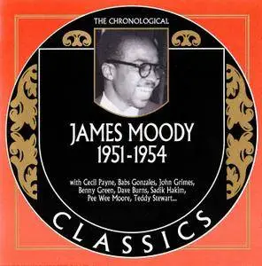 James Moody - The Chronological James Moody 1951-1954 (2006) [Classics 1410]