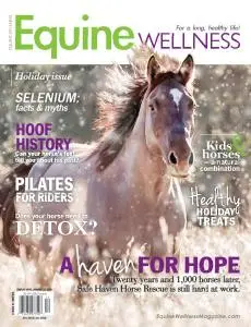 Equine Wellness Magazine - December 2015 - January 2016