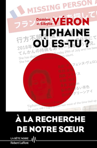 Tiphaine où es-tu ? - Damien Véron, Sibylle Véron