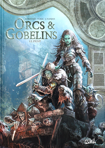 Orcs & Gobelins - Tome 12 - Pest