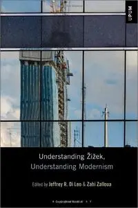 Understanding Žižek, Understanding Modernism