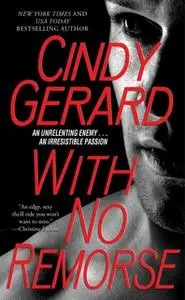 «With No Remorse» by Cindy Gerard